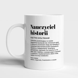 Kubek dla nauczyciela historii DEFINICJA