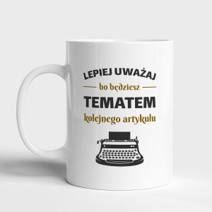 Personalizowany kubek NASTPNY ARTYKU prezent dla dziennikarza