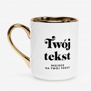 Kubek ze z�otym uchem i rantem TW�J TEKST