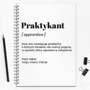 Notatnik personalizowany DLA PRAKTYKANTA