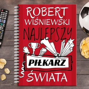 Notatnik personalizowany B5 NAJLEPSZY PIKARZ prezent dla kolegi na urodziny