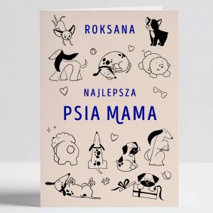 Personalizowana kartka PSIA MAMA kartka personalizowana prezent dla psiary kartka na prezent kartka z nadrukiem
