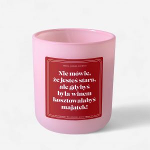 Personalizowana wieca zapachowa na prezent GDYBY BYA WINEM wieczka na urodziny prezent dla kobiety na urodziny