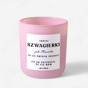 Personalizowana wieca ZE WIEC SZUKA prezent dla szwagierki oryginalny prezent dla szwagierki