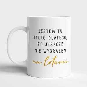 Personalizowany kubek do pracy WYGRANA NA LOTERII mieszny kubek do pracy kubek dla kolegi z pracy