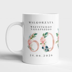 Personalizowany kubek na 60 urodziny KWIATY