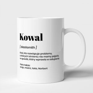 Personalizowany kubek PREZENT DLA KOWALA