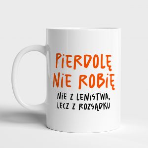 mieszny kubek P... NIE ROBI prezent dla pracownika kubek z nadrukiem kubek z napisem kubek na prezent