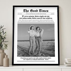 Plakat dla przyjaciki THE GOOD TIMES prezent na urodziny dla przyjaciki prezent dla przyjaciki