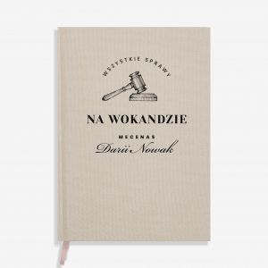 Planer ksikowy WSZYSTKIE SPRAWY NA WOKANDZIE prezent dla prawniczki