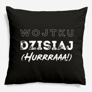 Poduszka DLA CH�OPAKA �mieszny prezent na Dzie� Ch�opaka poduszka na Dzie� Ch�opaka prezent dla ch�opaka