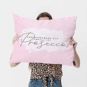Poduszka personalizowana PREZENT DLA MIONICZKI PROSECCO