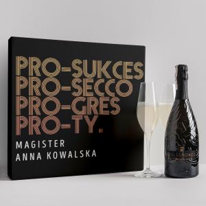 Prosecco PREZENT NA OBRON PRACY MAGISTERSKIEJ