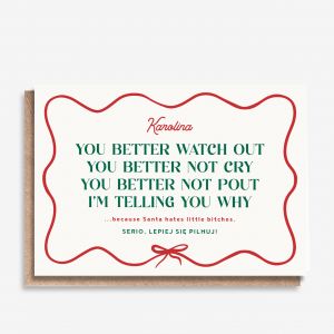 mieszna kartka witeczna dla przyjaciki YOU BETTER WATCH OUT prezent na wita dla przyjaciki