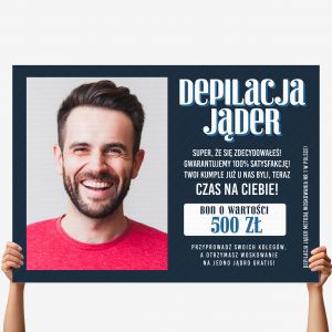 �mieszna kartka XXL VOUCHER NA DEPILACJ� J�DER �mieszny prezent prezent dla m�czyzny prezent dla kolegi