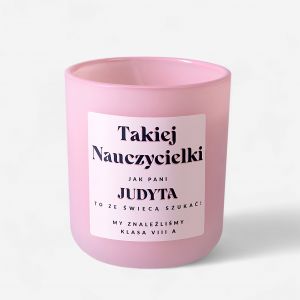 wieca zapachowa w szkle PREZENT DLA NAUCZYCIELKI NA KONIEC ROKU
