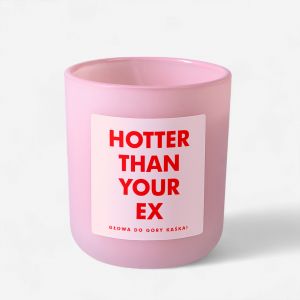 wieczka dla przyjaciki HOTTER THAN YOUR EX prezent na rozstanie mieszny prezent dla przyjaciki