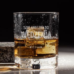 Szklanka do whisky SZKLANECZKA DO WDZENIA prezent dla wdzarza