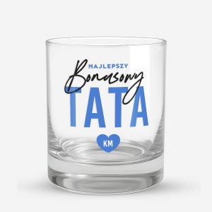 Szklanka BONUSOWY TATA prezent dla ojczyma szklanka dla taty bonusowy tata prezent na dzie� ojca