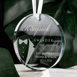 Szklany medal DLA WIADKA zawieszka grawerowana prezent dla wiadka podzikowanie dla wiadka