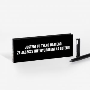 Tabliczka na biurko do pracy NIE WYGRAEM NA LOTERII tabliczka personalizowana prezent dla kolegi