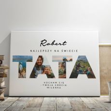 Personalizowany obraz na ptnie DLA TATY 100 x 70 cm