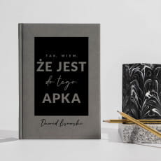 Personalizowany planner szary JEST DO TEGO APKA zabawny prezent