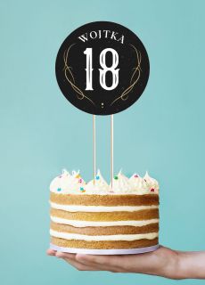 Topper na tort na 18 urodziny DLA CHOPAKA